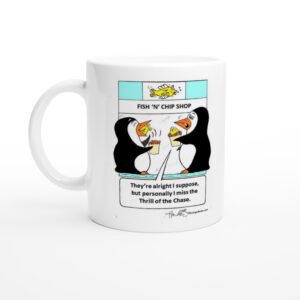 The Thrill of the Chase... White 11oz Ceramic Mug